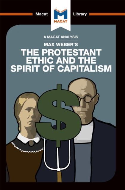 An Analysis of Max Weber's The Protestant Ethic and the Spirit of Capitalism, EPUB eBook