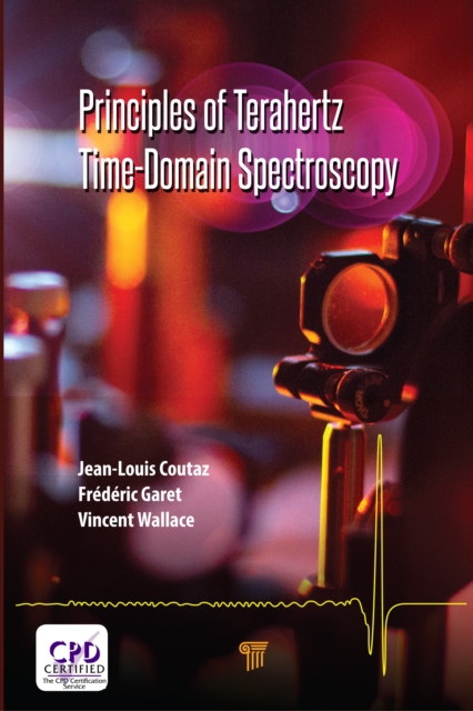 Principles of Terahertz Time-Domain Spectroscopy, EPUB eBook