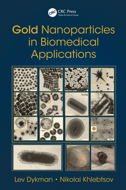 Gold Nanoparticles in Biomedical Applications, PDF eBook