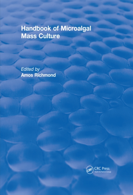Handbook of Microalgal Mass Culture (1986), PDF eBook