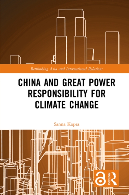 China and Great Power Responsibility for Climate Change, EPUB eBook