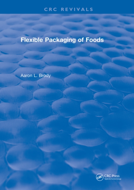 Flexible Packaging Of Foods, EPUB eBook