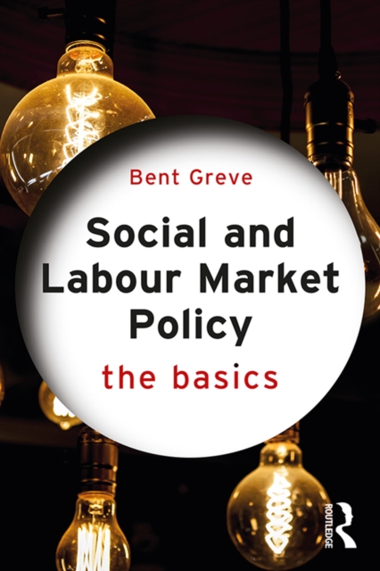 Social and Labour Market Policy : The Basics, PDF eBook