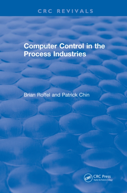 Computer Control in the Process Industries, EPUB eBook