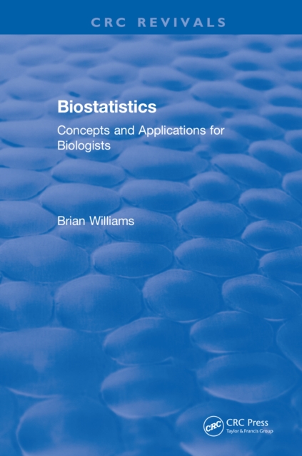 Biostatistics : Concepts and Applications for Biologists, EPUB eBook