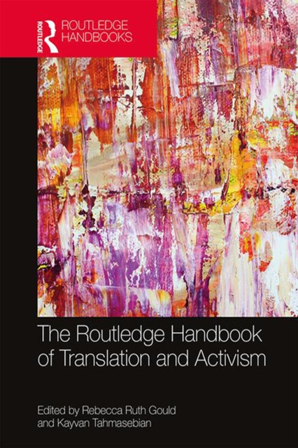 The Routledge Handbook of Translation and Activism, EPUB eBook