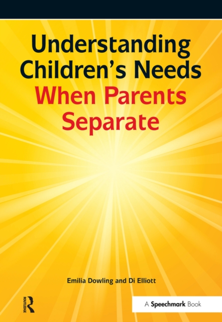 Understanding Children's Needs When Parents Separate, PDF eBook