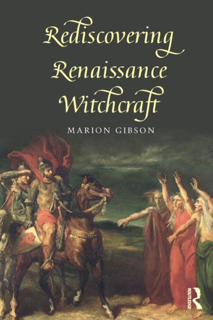 Rediscovering Renaissance Witchcraft, PDF eBook
