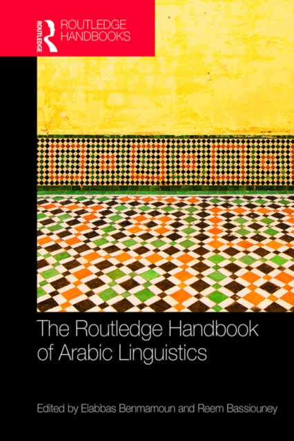 The Routledge Handbook of Arabic Linguistics, PDF eBook