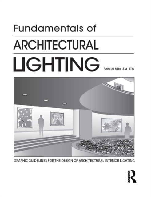 Fundamentals of Architectural Lighting, PDF eBook