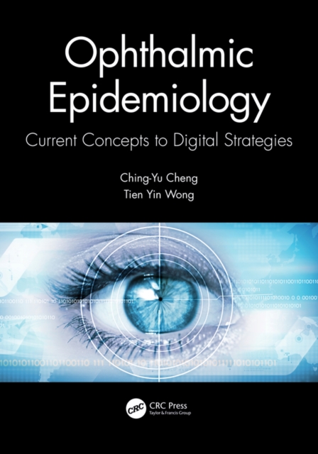 Ophthalmic Epidemiology : Current Concepts to Digital Strategies, PDF eBook