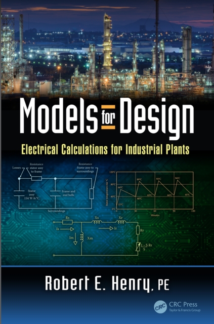 Models for Design : Electrical Calculations for Industrial Plants, EPUB eBook