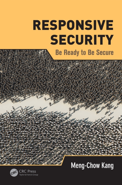 Responsive Security : Be Ready to Be Secure, EPUB eBook