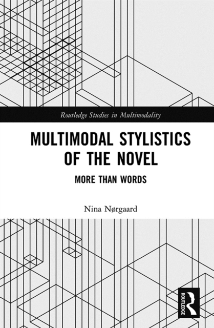 Multimodal Stylistics of the Novel : More than Words, EPUB eBook