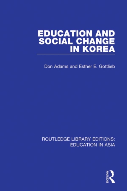 Education and Social Change in Korea, EPUB eBook