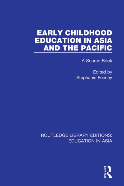 Early Childhood Education in Asia and the Pacific : A Source Book, EPUB eBook