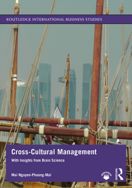 Cross-Cultural Management : With Insights from Brain Science, EPUB eBook