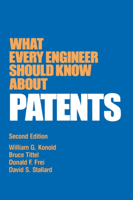 What Every Engineer Should Know about Patents, EPUB eBook