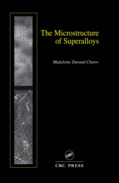 The Microstructure of Superalloys, EPUB eBook