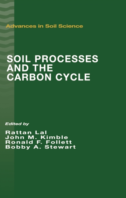 Soil Processes and the Carbon Cycle, PDF eBook