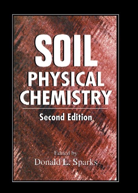 Soil Physical Chemistry, PDF eBook