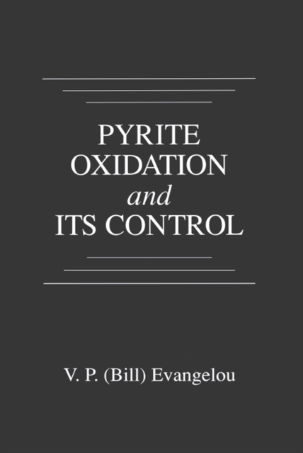 Pyrite Oxidation and Its Control, EPUB eBook