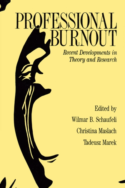 Professional Burnout : Recent Developments In Theory And Research, EPUB eBook