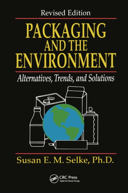 Packaging and the Environment : Alternatives, Trends and Solutions, PDF eBook