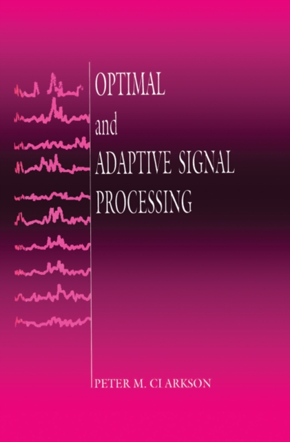 Optimal and Adaptive Signal Processing, PDF eBook