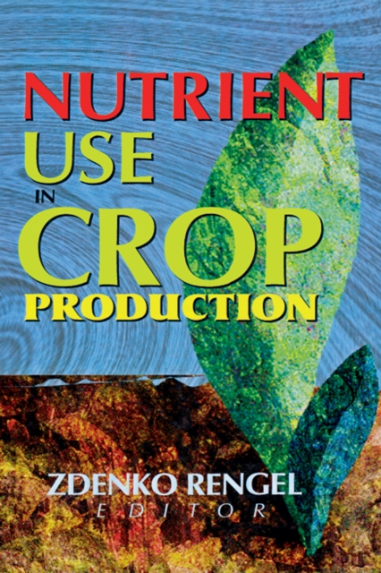 Nutrient Use in Crop Production, EPUB eBook