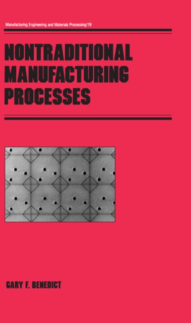 Nontraditional Manufacturing Processes, EPUB eBook