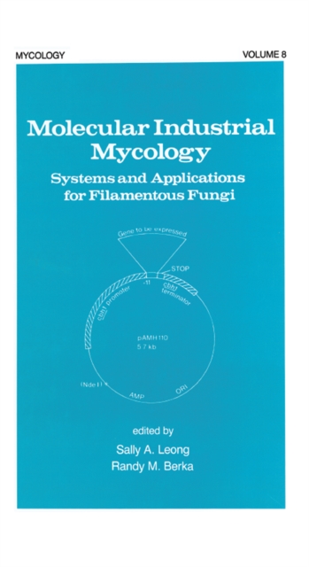 Molecular Industrial Mycology : Systems and Applications for Filamentous Fungi, EPUB eBook