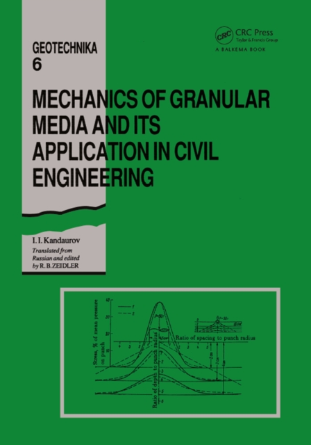Mechanics of Granular Media and Its Application in Civil Enginenering : Geotechnika - Selected Translations of Russian Geotechnical Literature 6, PDF eBook