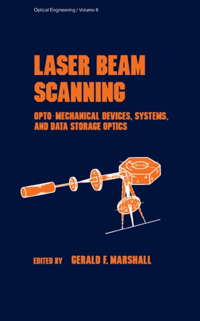 Laser Beam Scanning : Opto-Mechanical Devices, Systems, and Data Storage Optics, EPUB eBook