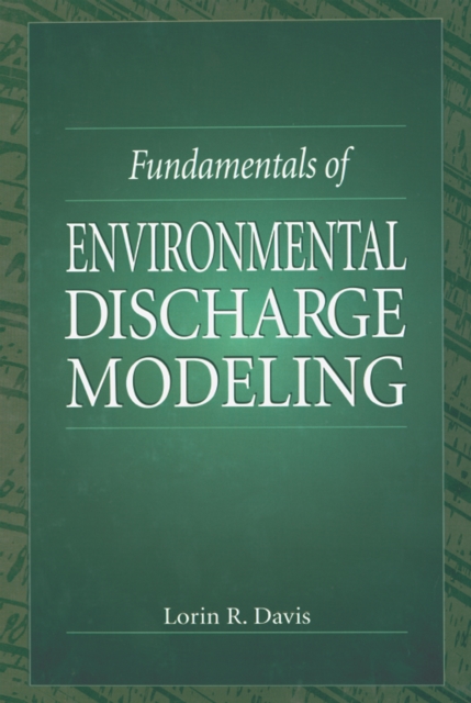 Fundamentals of Environmental Discharge Modeling, EPUB eBook