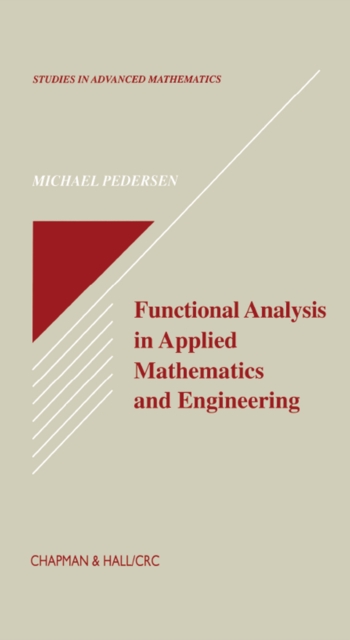 Functional Analysis in Applied Mathematics and Engineering, PDF eBook