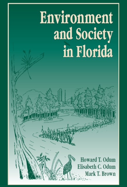 Environment and Society in Florida, PDF eBook