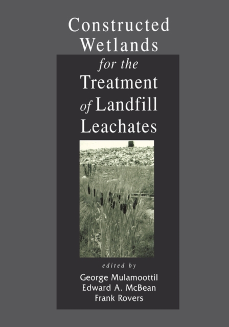 Constructed Wetlands for the Treatment of Landfill Leachates, EPUB eBook
