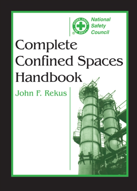 Complete Confined Spaces Handbook, EPUB eBook