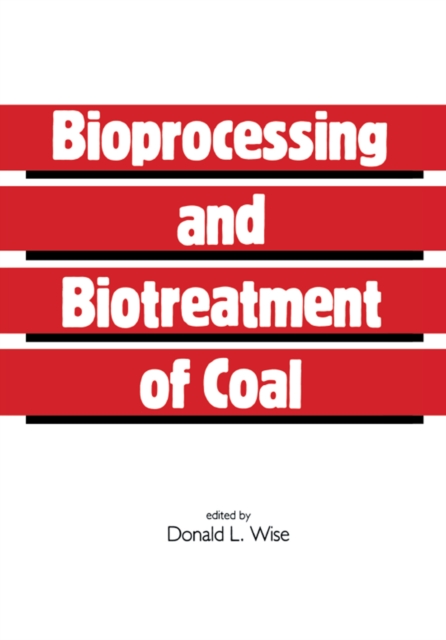 Bioprocessing and Biotreatment of Coal, EPUB eBook