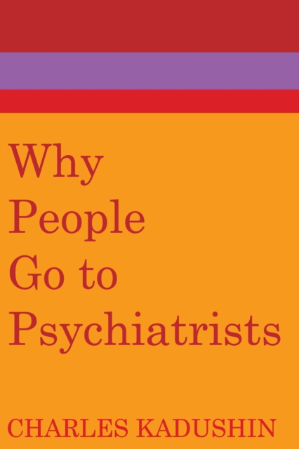 Why People Go to Psychiatrists, EPUB eBook