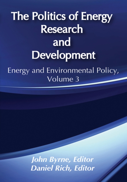 The Politics of Energy Research and Development, PDF eBook