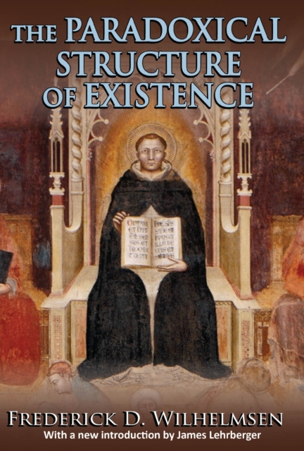 The Paradoxical Structure of Existence, EPUB eBook