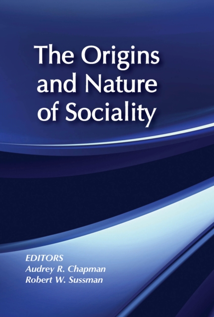 The Origins and Nature of Sociality, EPUB eBook