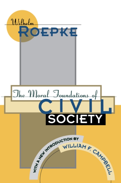 The Moral Foundations of Civil Society, EPUB eBook