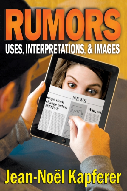Rumors : Uses, Interpretation and Necessity, PDF eBook