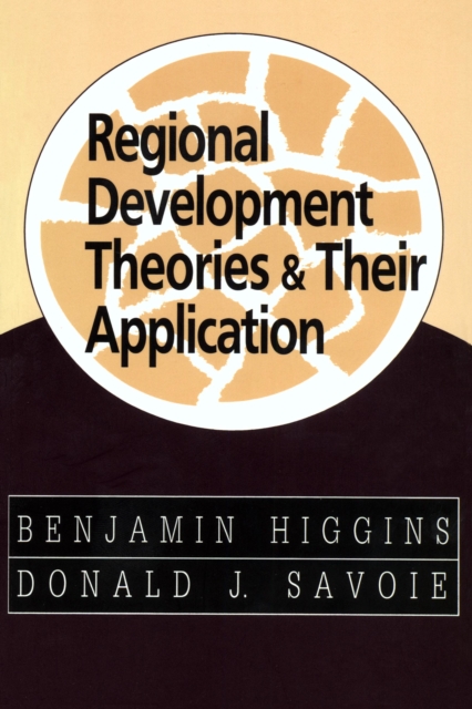 Regional Development Theories and Their Application, EPUB eBook