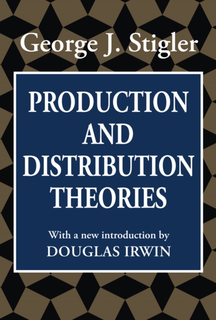 Production and Distribution Theories, EPUB eBook