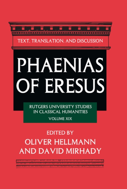 Phaenias of Eresus : Text, Translation, and Discussion, PDF eBook