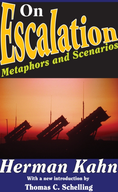 On Escalation : Metaphors and Scenarios, PDF eBook